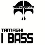 cover: Tamashi - I Bass