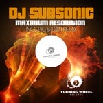 cover: Dj Subsonic - Maximum Resolution