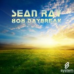 cover: Sean Ray - 808 Daybreak