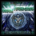 cover: Man Machine - Reintegrate