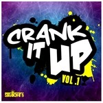 cover: Various - Crank It Up Vol 1 (Deluxe Edition)