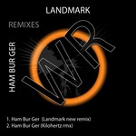 cover: Landmark - Ham Bur Ger (remixes)