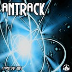 cover: Antrack - Sound Like This