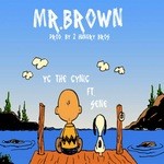 cover: 2 Hungry Bros - Mr Brown