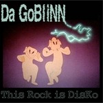 cover: Da Goblinn - This Rock Is Disko