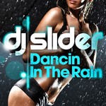 cover: Dj Slider - Dancin In The Rain