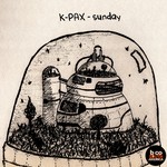 cover: K Pax - Sunday