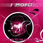 cover: Jb Project - Come In To My House Baby