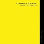 cover: Chris Cowie - Direct Connect EP