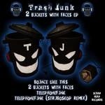 cover: Trash Junk - 2 Buckets With Faces