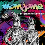 cover: Manjane - Harlem Knights EP