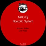 cover: Mko Dj - Narcotic System