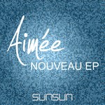 cover: Aimee - Nouveau EP