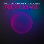 cover: De Flavour, Luca|Luca De Flavour & Sun Purple - Nightmare