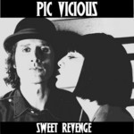 cover: Pic Vicious - Sweet Revenge