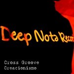 cover: Cross Groove - Creacionismo