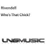 cover: Rivendell - Who's That Chick?