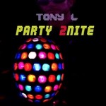 cover: Tony L - Party 2nite