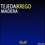 cover: Tejeda & Krego - Madera