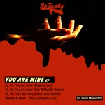 cover: Al X & Mainro & Mess - You Are Mine EP