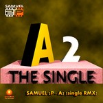 cover: Samuel 2p - A2 (single remix)