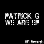 cover: Patrick G - We Are