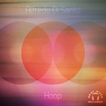 cover: Alfredo Di Santo - Hoop EP