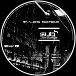 cover: Myles Serge - Silver EP