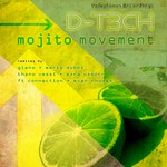 cover: D T3ch - Mojito Movement EP