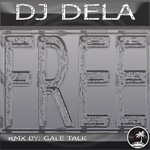 cover: Dj Dela - Free