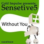 cover: Sensetive5 - Without You EP