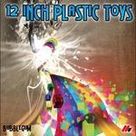 cover: 12 Inch Plastic Toys - Bubblegum