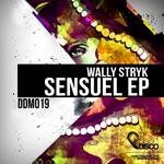 cover: Wally Stryk - Sensuel EP