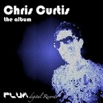 cover: Chris Curtis - The Album