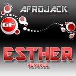 cover: Afrojack - Esther (remixed)