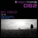 cover: Mike Hennessy - For You