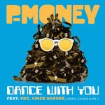 cover: Meryl Cassie|Mz J|P Money|Pnc|Vince Harder - Dance With You (Part 1)