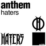 cover: Haters - Anthem