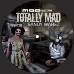 cover: Sandy Warez - Totally Mad