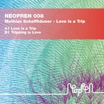 cover: Mathias Schaffhauser - Love Is A Trip