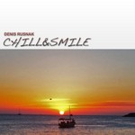 cover: Denis Rusnak - Chill & Smile