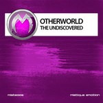 cover: Otherworld - That Undiscovered