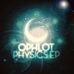 cover: Ophlot - Physics EP