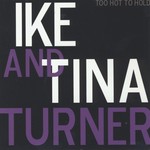 cover: Ike & Tina Turner - Too Hot To Hold