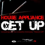 cover: House Appliance - Get Up