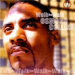 cover: Osmond Collins - Walk The Walk