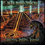 cover: Ill Bill|Jedi Mind Tricks - Heavy Metal Kings