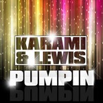 cover: Karami & Lewis - Pumpin