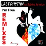 cover: Last Rhythm|Sabrina Johnston - I'm Free