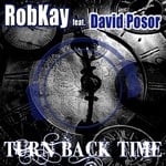 cover: David Posor|Robkay - Turn Back Time